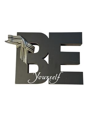 BE Yourself Black Wall Decor Sign with Striped Bow